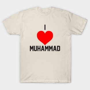 Muhammad i love you T-Shirt